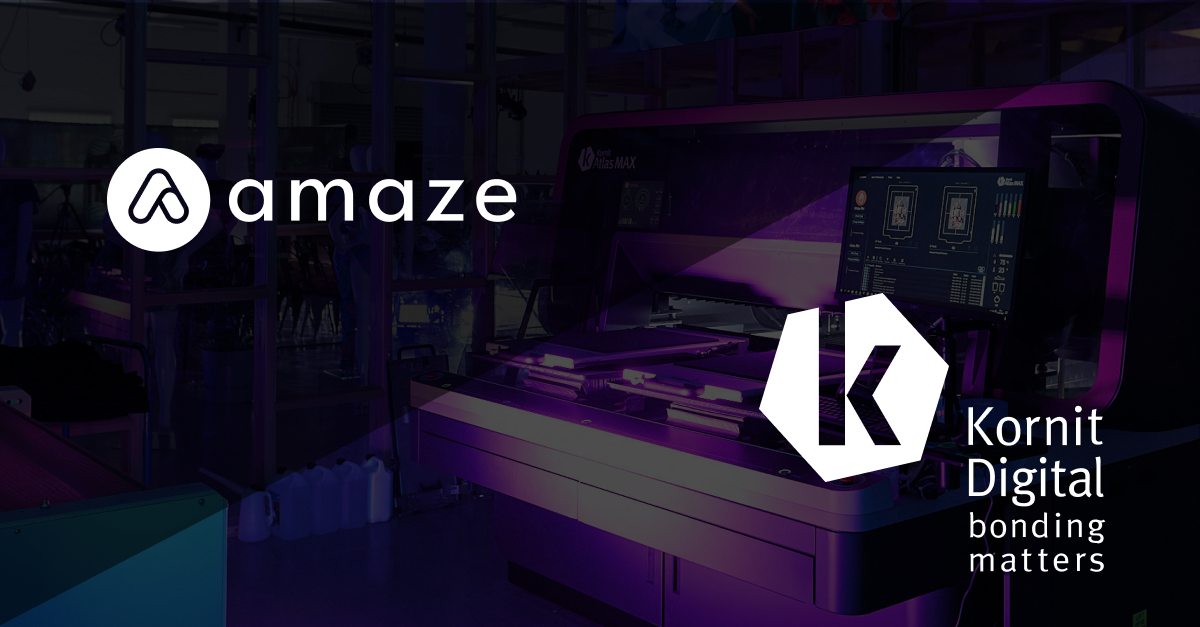 Kornit Digital and Amaze Software Offer On-Demand Production and Fulfillment to Social Media Creators