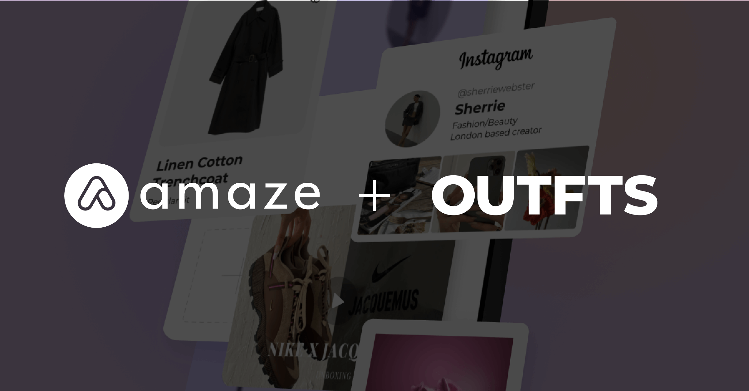 Amaze acquires Outfts and leaps into the next generation of commerce and creator monetization tools